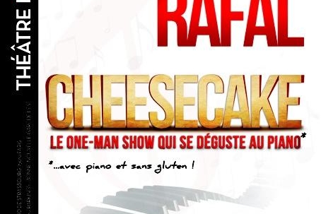 "Cheesecake" l One man show de Nicolas Rafal qui se déguste au piano au Théâtre de l'Archipel