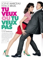 "Tu veux ou tu veux pas" au cinéma avec Sophie Marceau et Patrick Bruel