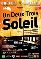 Découvrez l'émouvant spectacle: Un deux trois...Soleil, en partenariat avec Casting.fr