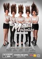 "Les Mad Moizelles",le spectacle jubilatoire à la Comédie Tour Eiffel