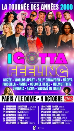 Jeu-concours : Gagnez vos places pour le concert événement “I Gotta Feeling” au Dôme de Paris le 4 octobre prochain avec Alizée, Billy Crawford, Colonel Reyel et Helmut Fritz