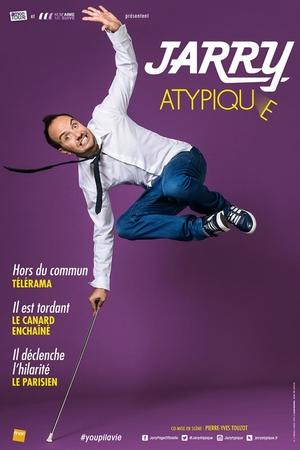 Jarry vous présente son One Man Show : Atypique