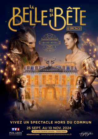 La Belle et la Bête : le spectacle immersif est de retour cet automne à Paris dans le lieu le plus féérique de la capitale, le Grand Hôtel des Rêves