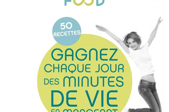 "Eternity Food" : 50 recettes délicieuses pour vivre plus longtemps!