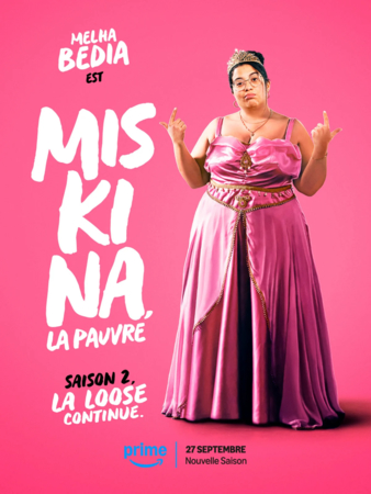 On a vu pour vous : "Miskina la pauvre" saison 2 avec Melha Bedia et Hakim Jemili